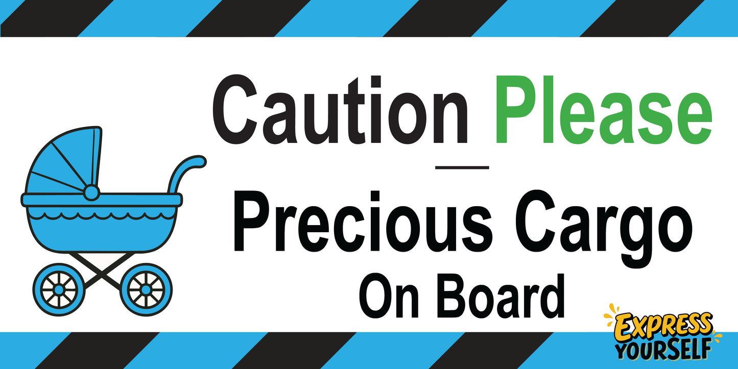 Caution Please - Precious Cargo - Carriage - Blue - Large Size 10" x 5"