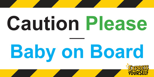 Caution Please - Baby on Board - Blue - Large Size 10" x 5"