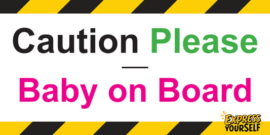 Caution Please - Baby on Board - Pink - Large Size 10" x 5"