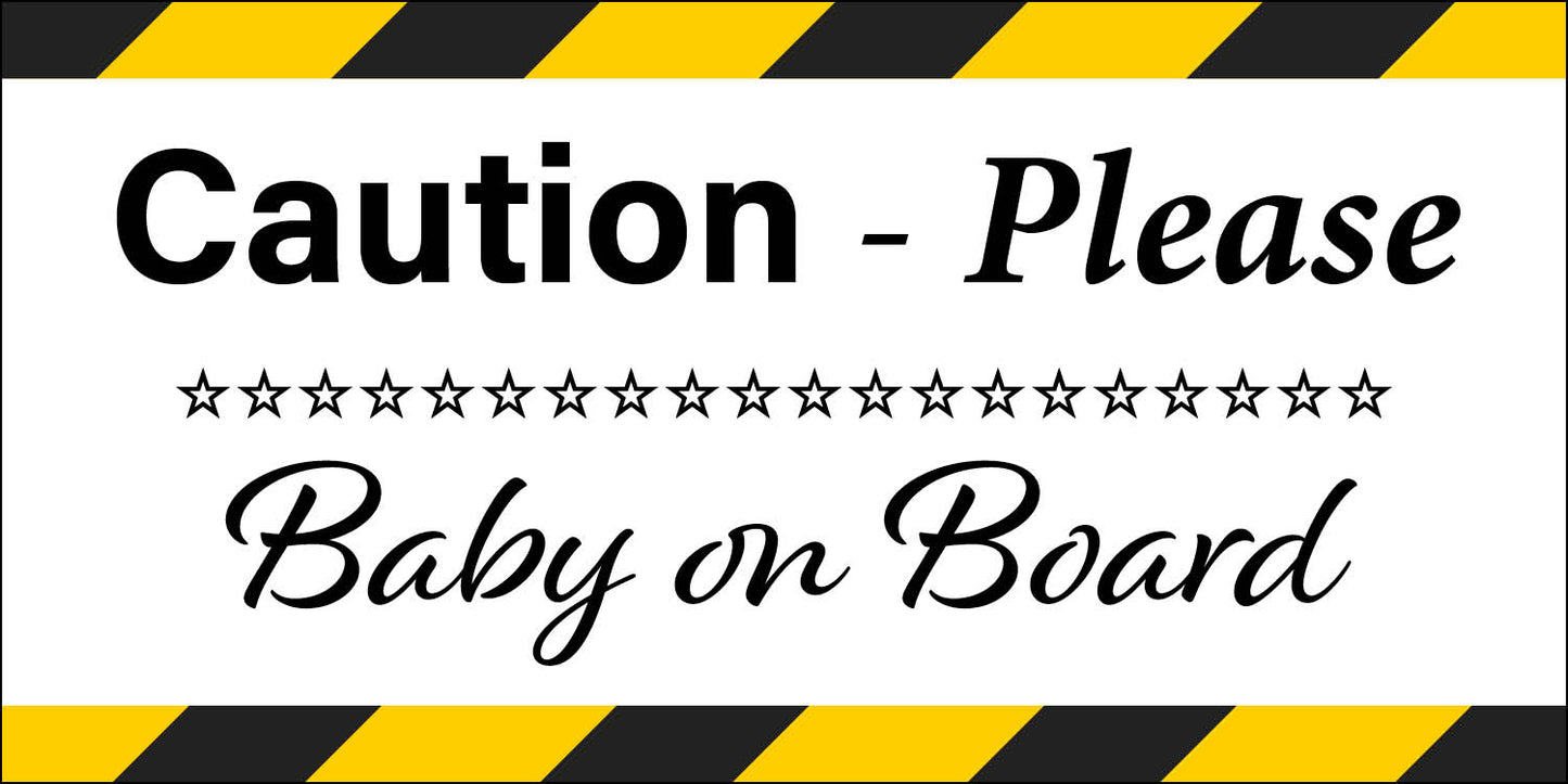 Caution Please - Baby ON Board (black) 1